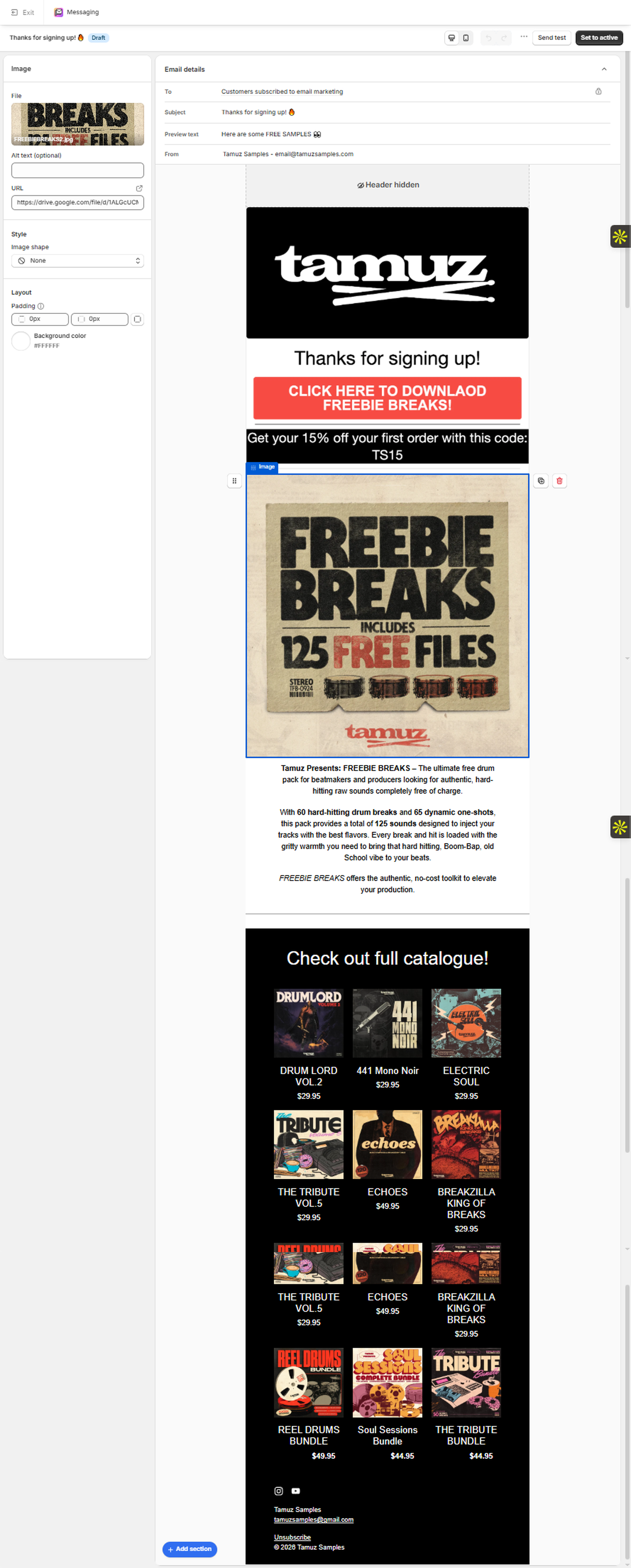 Second Freebie Breaks email design in Shopify Email.